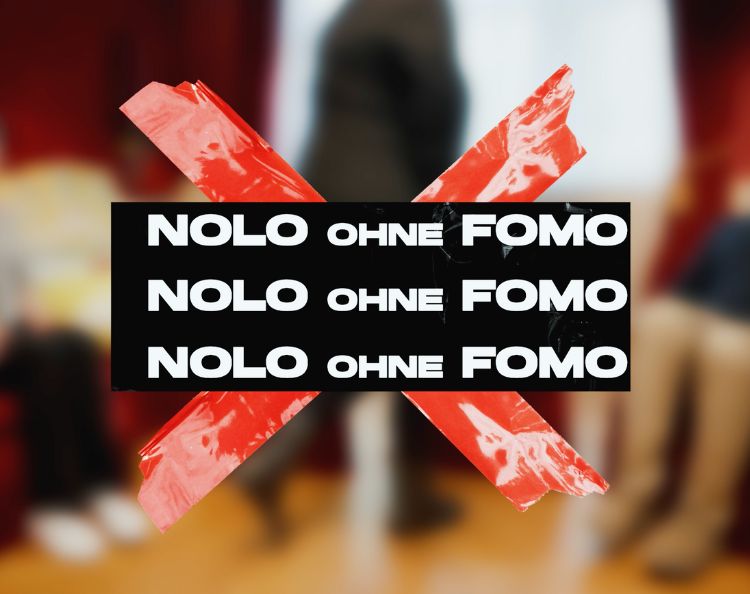 NoLo ohne Fomo